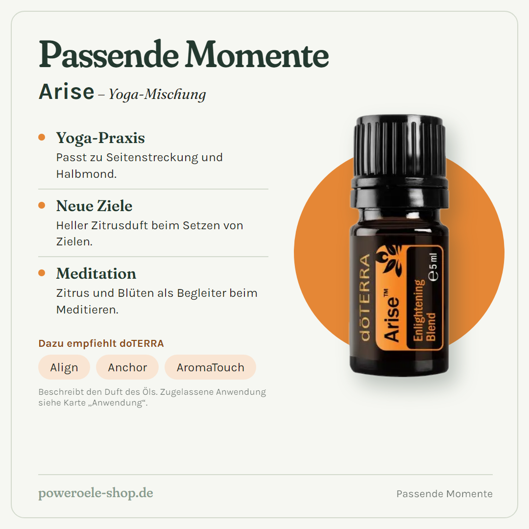 doTERRA Arise - Erleuchtende Mischung - Passende Momente