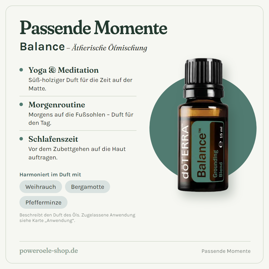 doTERRA Balance - Erdende Mischung - Passende Momente