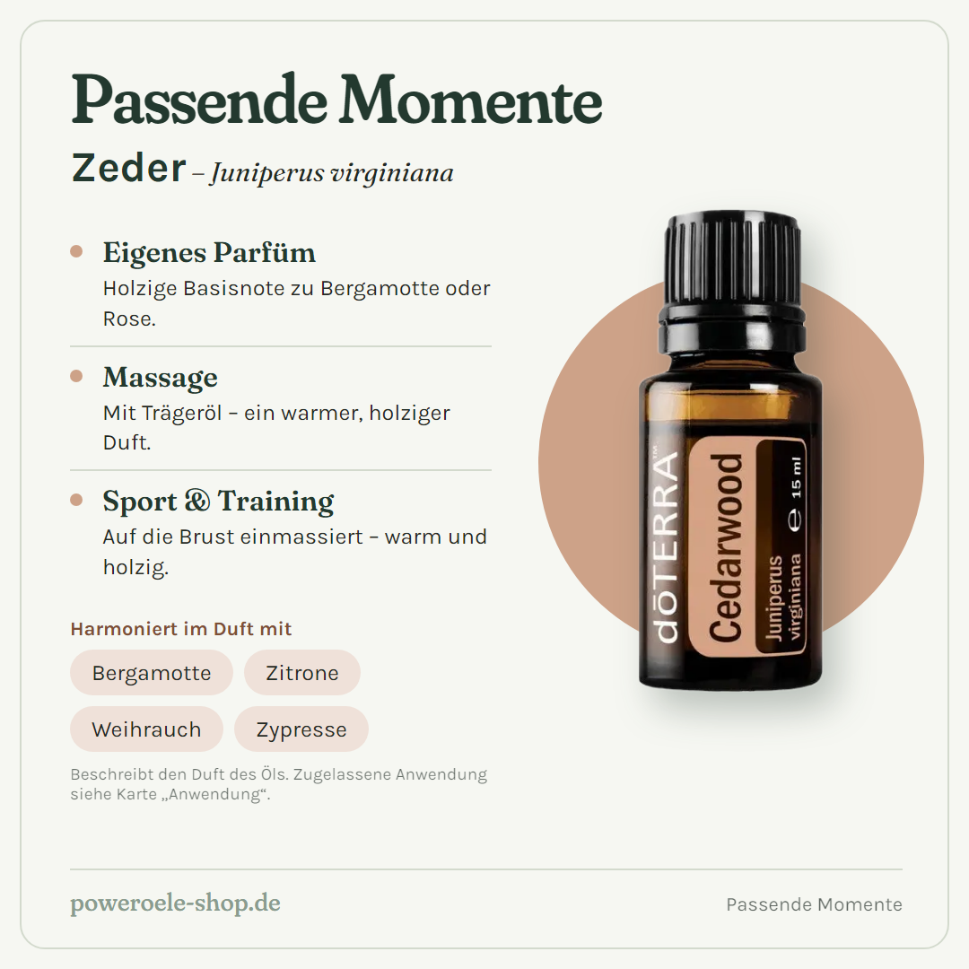 doTERRA Cedarwood (Zeder) - Passende Momente