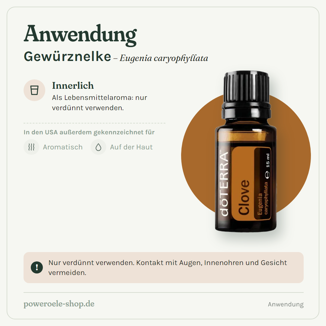 doTERRA Clove (Gewürznelke) - Anwendung