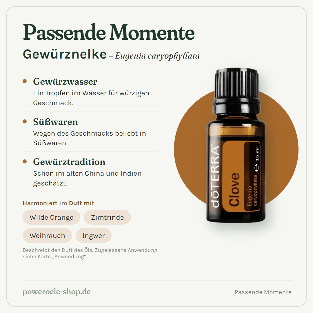 doTERRA Clove (Gewürznelke) - Passende Momente