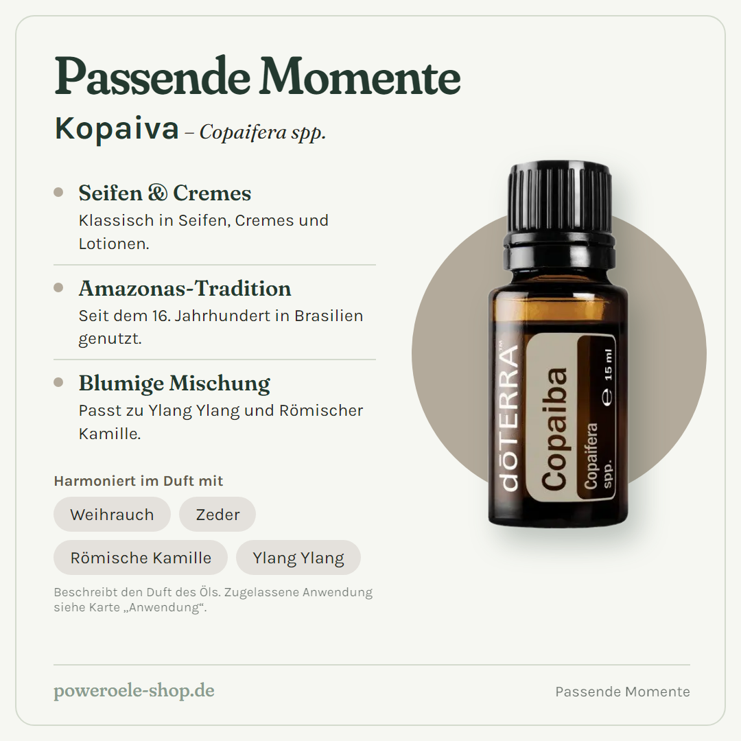 doTERRA Copaiba (Kopaiva) - Passende Momente