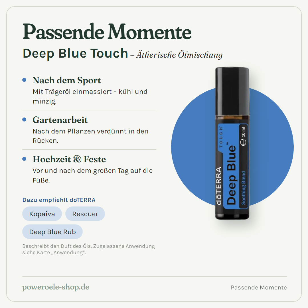 doTERRA Deep Blue Touch - Passende Momente