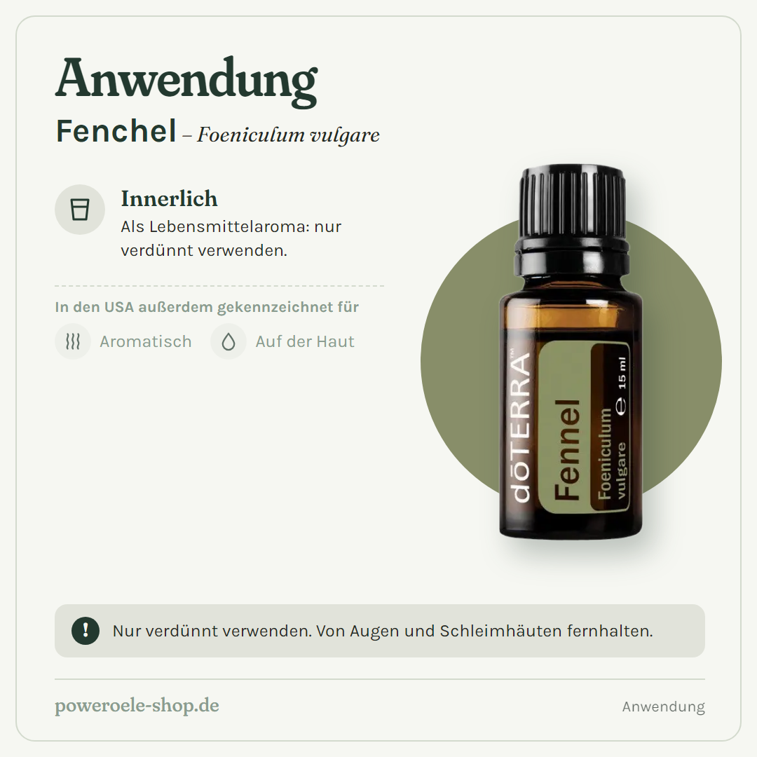 doTERRA Fennel (Süßfenchel) - Anwendung