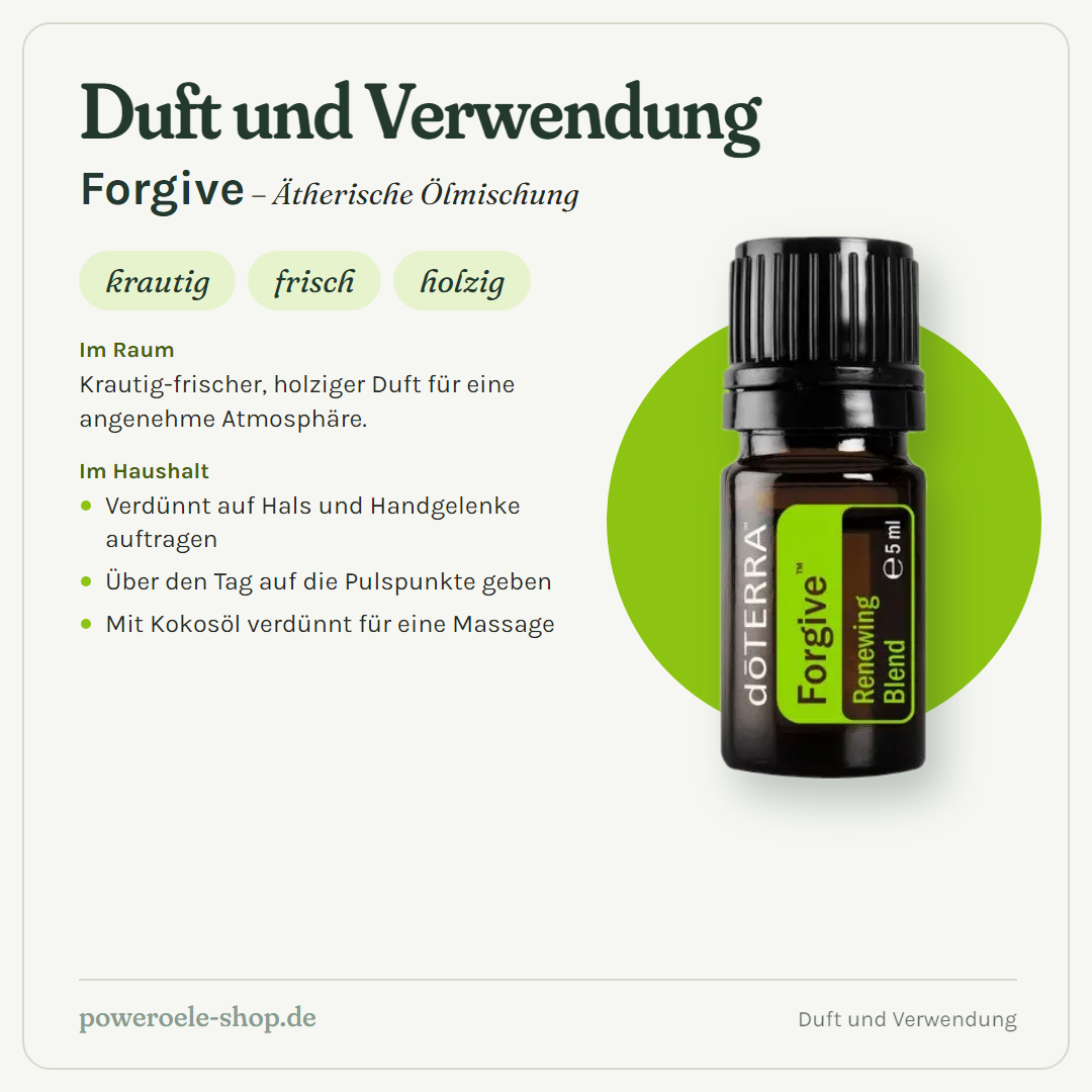 doTERRA Forgive - Erneuernde Mischung - Duft und Verwendung