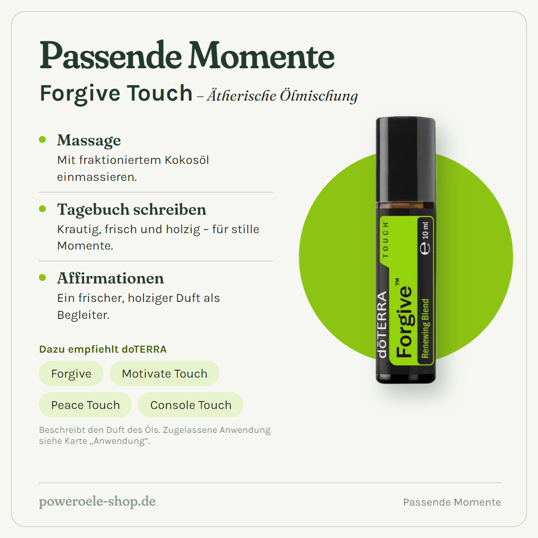 doTERRA Forgive Touch - Passende Momente