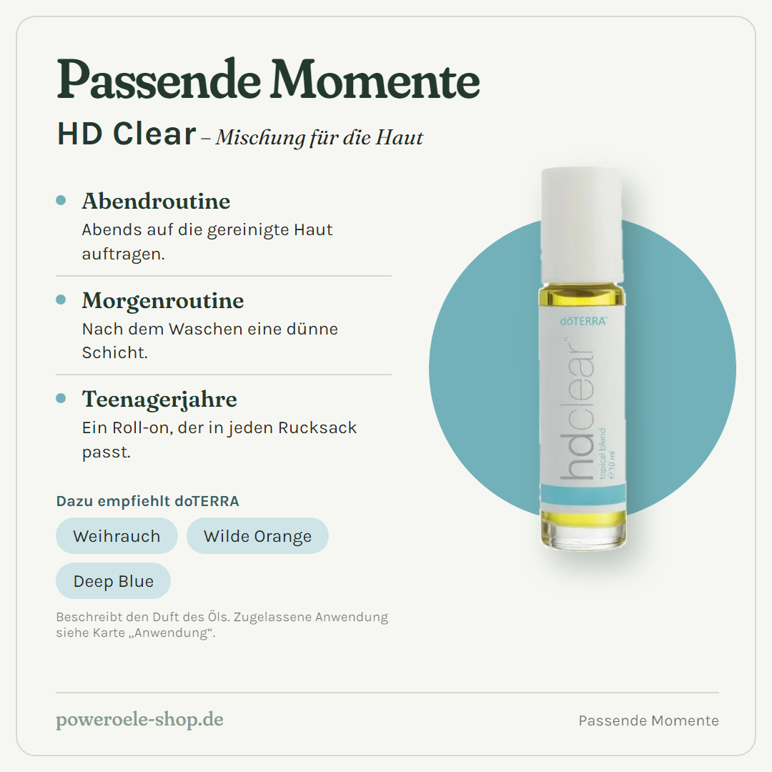 doTERRA HD Clear - Mischung für die Haut - Passende Momente