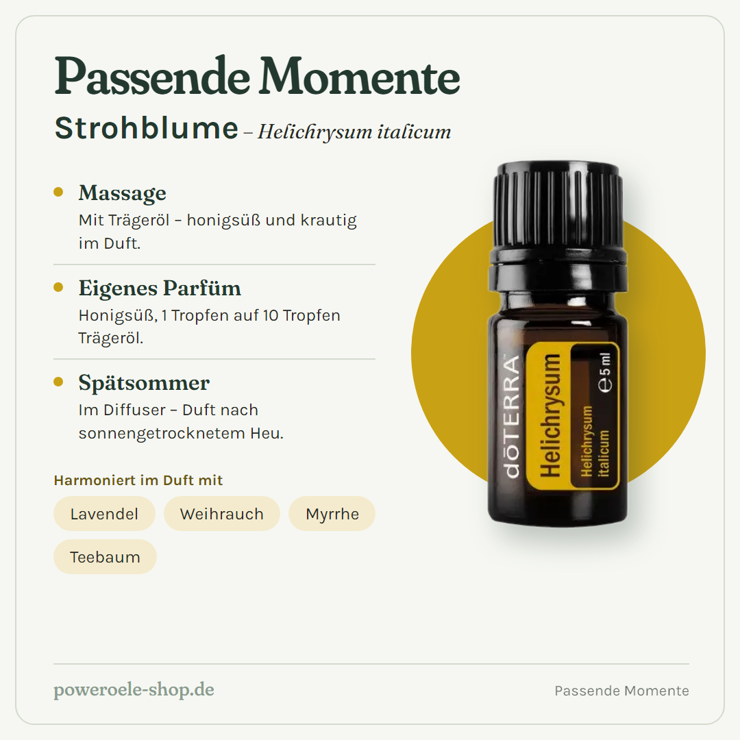 doTERRA Helichrysum Strohblume - Passende Momente