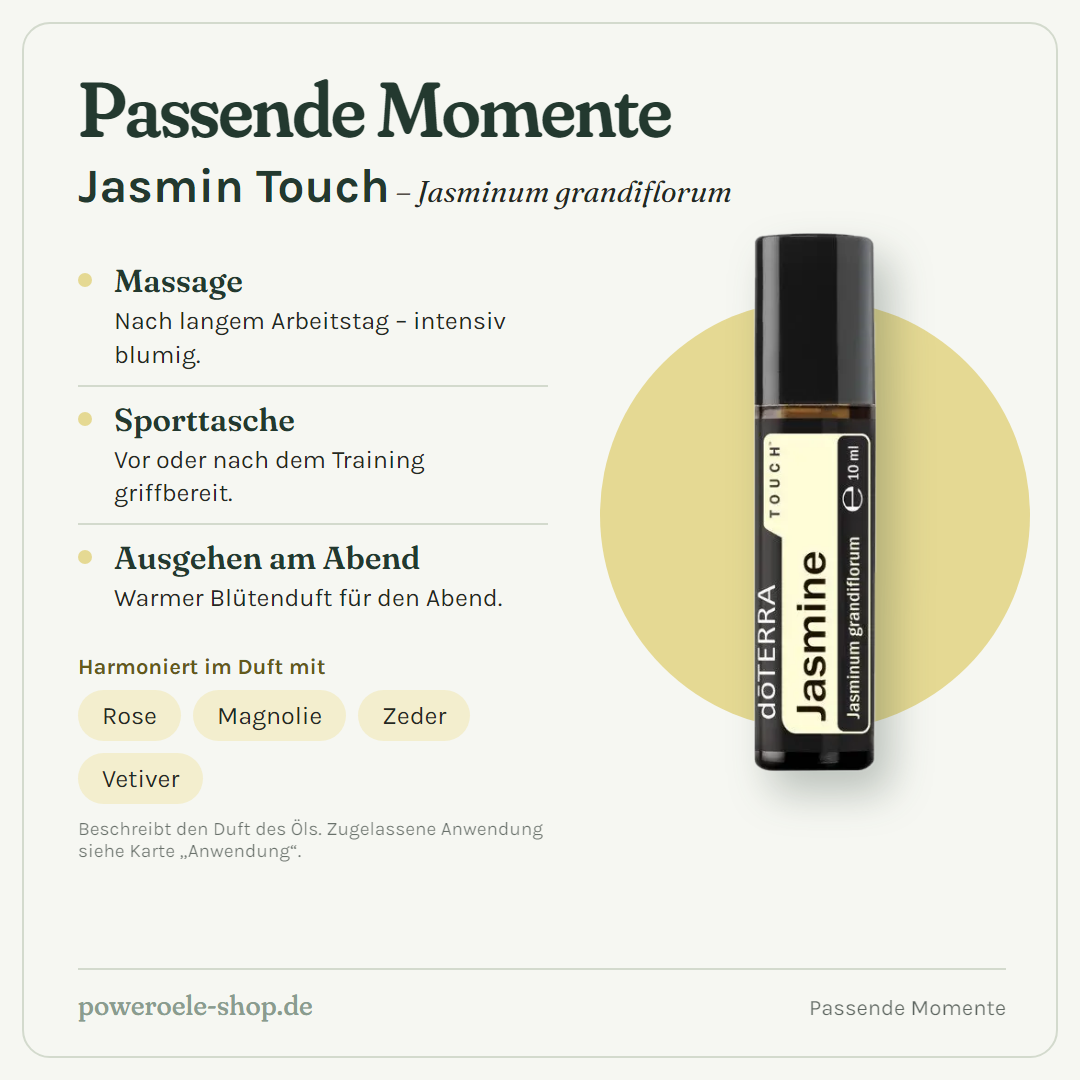 doTERRA Jasmine Touch - Passende Momente