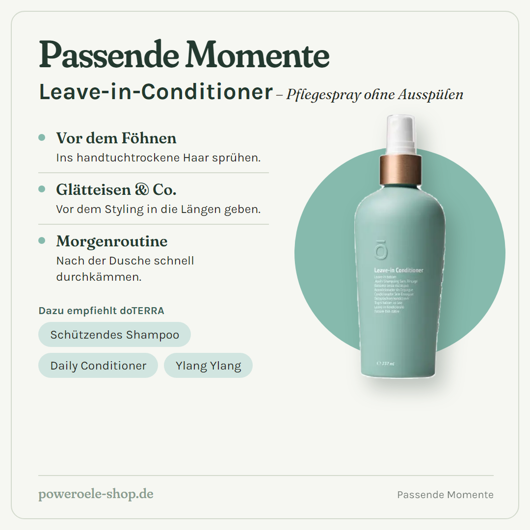 doTERRA Leave-in-Conditioner - Passende Momente