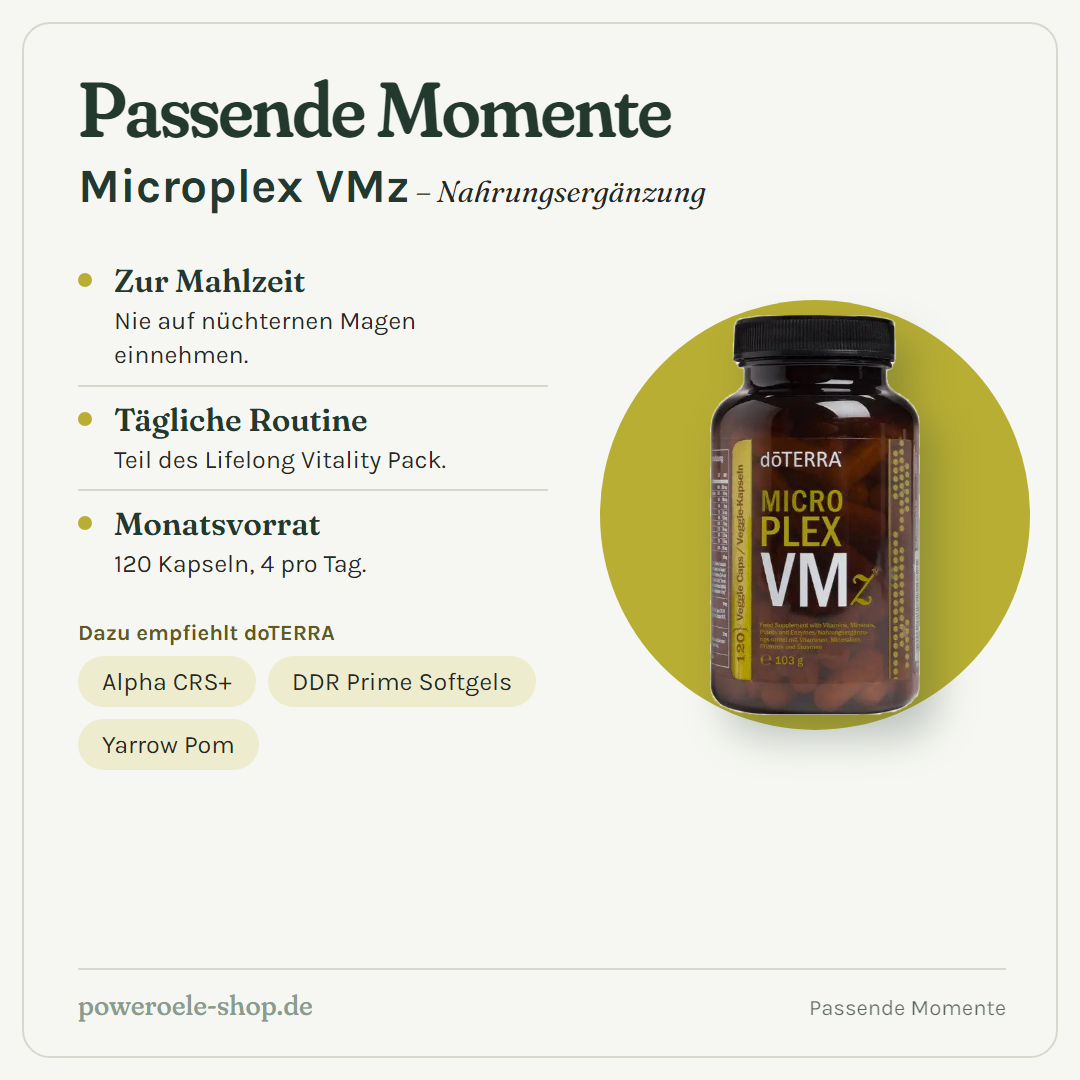 doTERRA Microplex VMz Nährstoffkomplex - Passende Momente