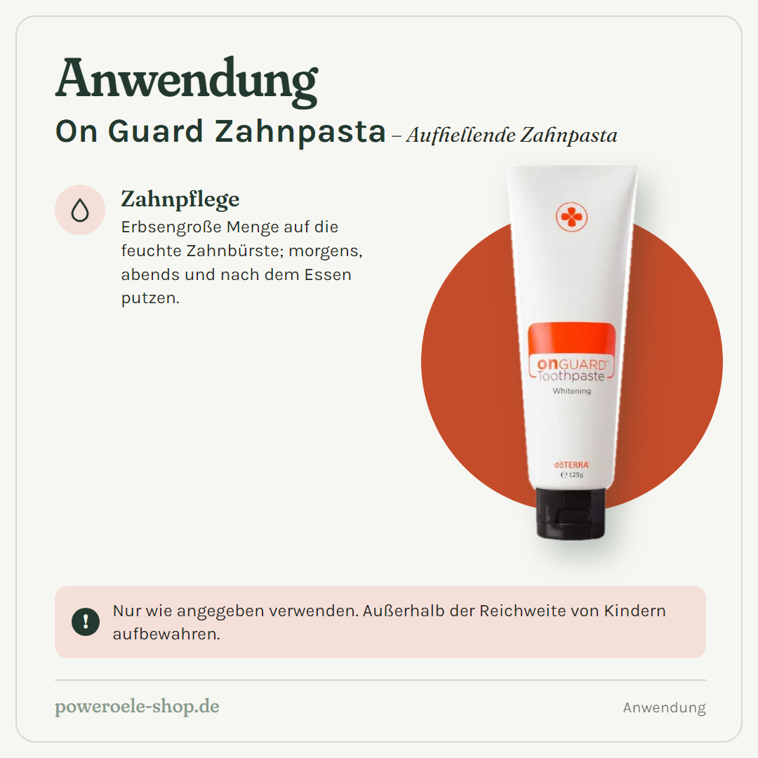 doTERRA On Guard Zahnpasta - Anwendung