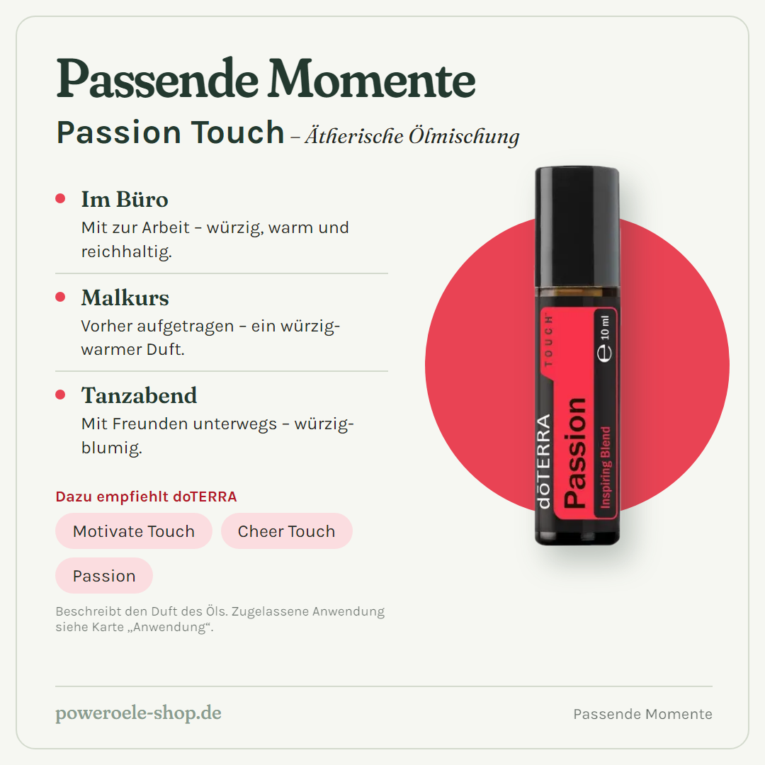 doTERRA Passion Touch - Passende Momente