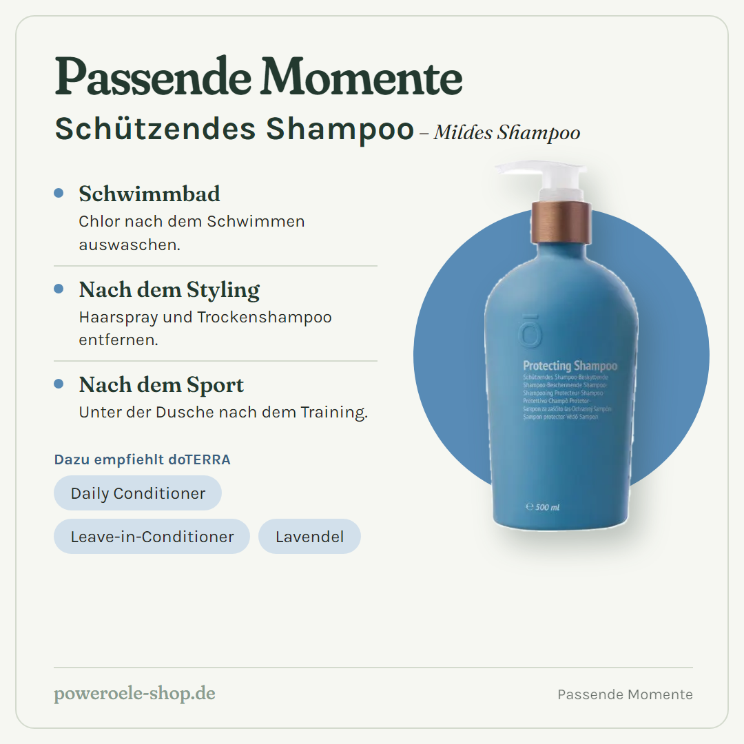 doTERRA Schützendes Shampoo - Passende Momente