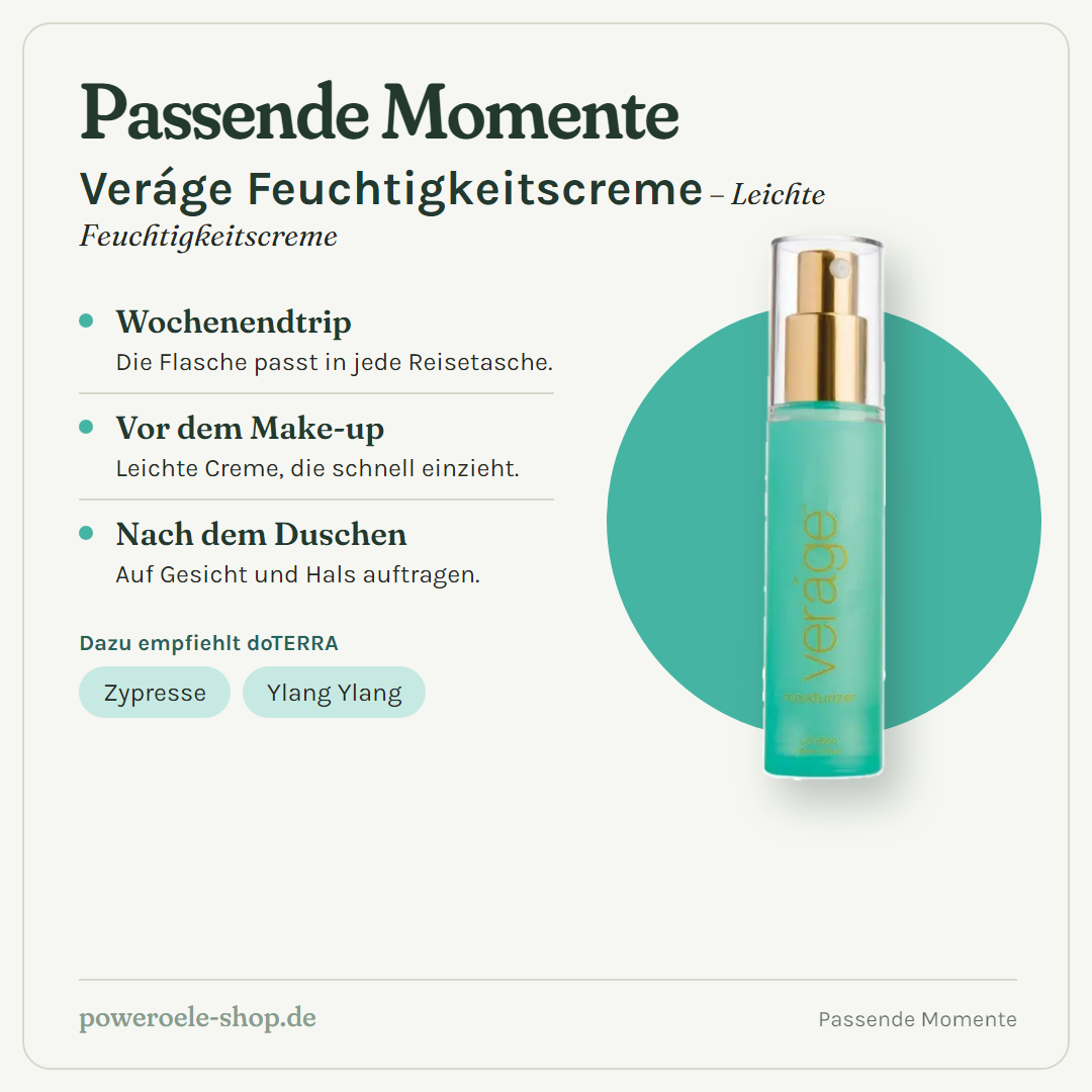 doTERRA Veráge Feuchtigkeitscreme - Passende Momente