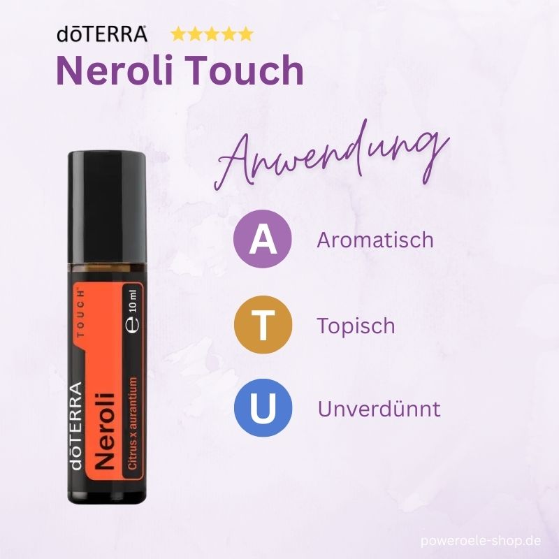 doTERRA Neroli Touch Anwendung